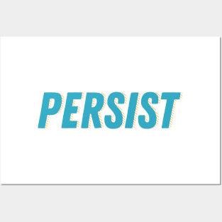 Persist. Nevertheless she persisted. Graphic | politics | women Posters and Art